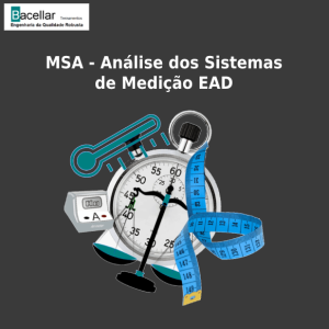 MSA - Análise dos Sistemas de Medição
